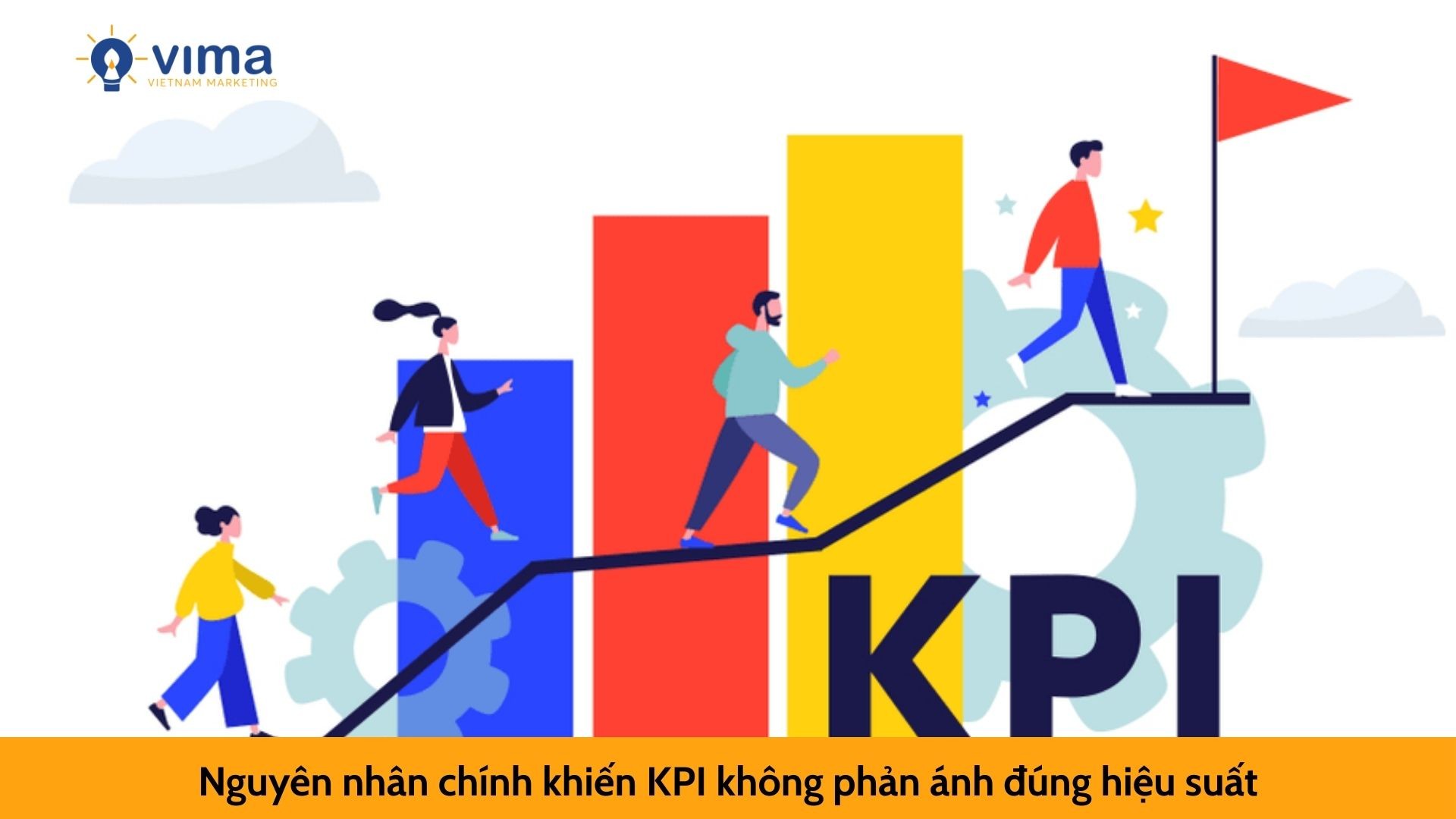 Nguyên nhân chính khiến KPI không phản ánh đúng hiệu suất